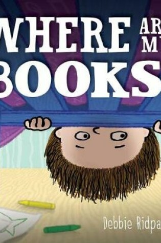 Cover of Where Are My Books?