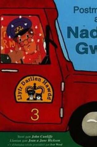 Cover of Postman Pat a'r Nadolig Gwyn