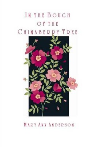 Cover of In the Bough of the Chinaberry Tree