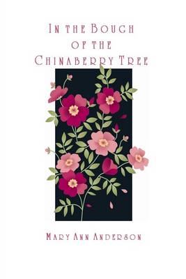 Book cover for In the Bough of the Chinaberry Tree