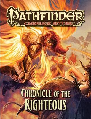 Book cover for Pathfinder Campaign Setting: Chronicle of the Righteous