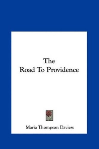 Cover of The Road to Providence the Road to Providence