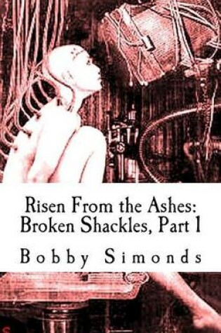 Cover of Risen From the Ashes