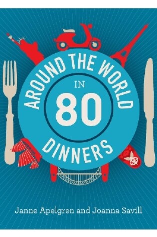 Cover of Around the World in 80 Dinners