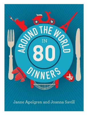 Book cover for Around the World in 80 Dinners