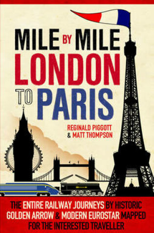 Cover of Mile by Mile London to Paris