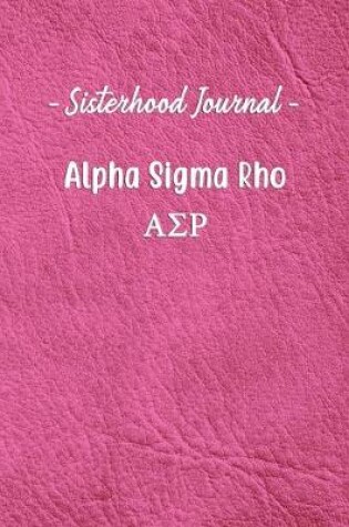 Cover of Sisterhood Journal Alpha Sigma Rho