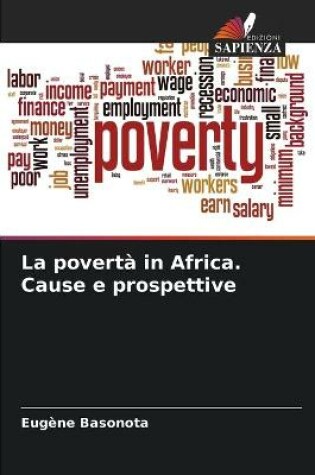 Cover of La poverta in Africa. Cause e prospettive