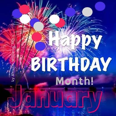 Cover of Happy Birthday Month- January