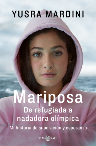 Cover of Mariposa / Butterfly: From Refugee to Olympian - My Story of Rescue, Hope, and Triumph