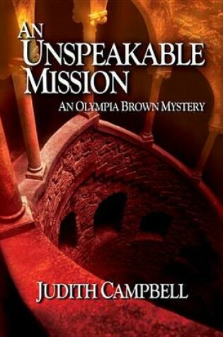 Cover of An Unspeakable Mission