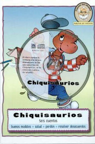 Cover of Chiquisaurios