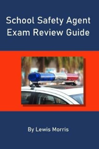 Cover of School Safety Agent Exam Review Guide