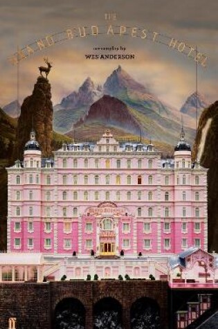 Cover of The Grand Budapest Hotel