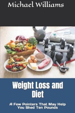 Cover of Weight Loss and Diet