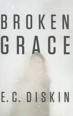 Book cover for Broken Grace