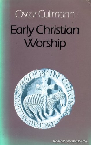 Book cover for Early Christian Worship