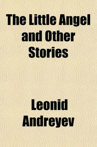 Cover of The Little Angel, and Other Stories