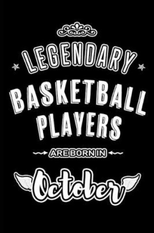 Cover of Legendary Basketball Players are born in October