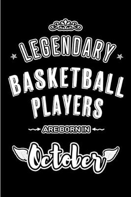 Book cover for Legendary Basketball Players are born in October