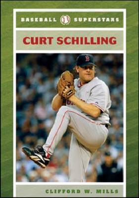 Book cover for Curt Schilling