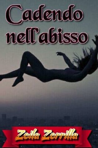 Cover of Cadendo nell'abisso