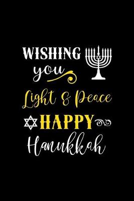 Book cover for Wishing Light & Peace Happy Hanukkah