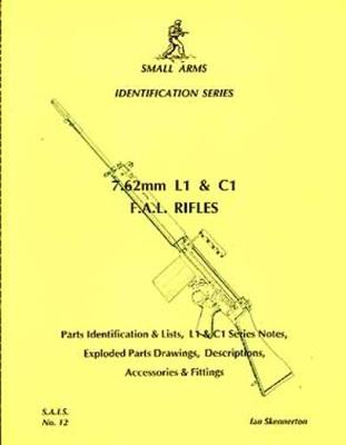 Cover of 7.62mm L1 and C1 F.A.L. Rifles