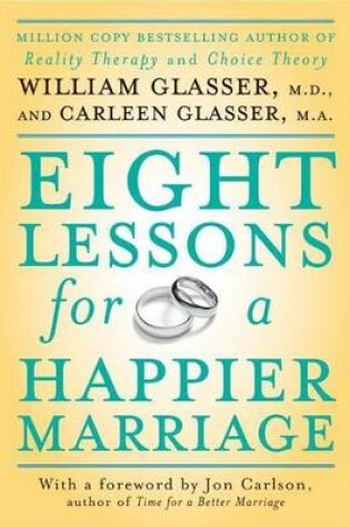 Cover of Eight Lessons for a Happier Marriage
