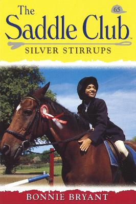 Book cover for Saddle Club 65: Silver Stirrups