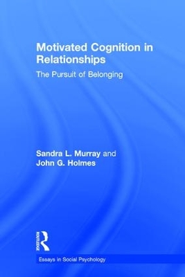 Book cover for Motivated Cognition in Relationships