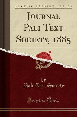 Book cover for Journal Pali Text Society, 1885 (Classic Reprint)