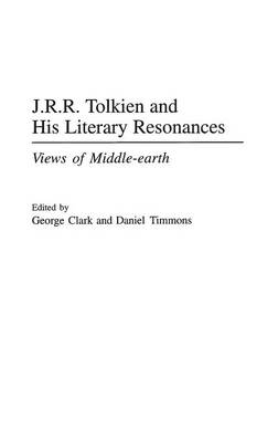 Book cover for J.R.R. Tolkien and His Literary Resonances