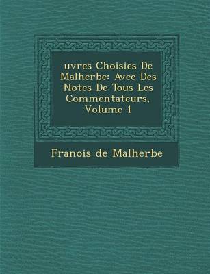 Book cover for Uvres Choisies de Malherbe