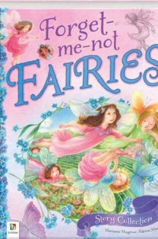 Cover of Forget-me-not Fairies Story Collection