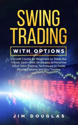 Book cover for Swing Trading with Options