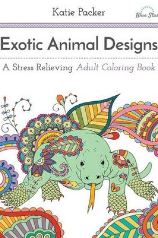 Cover of Exotic Animal Designs