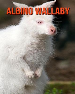 Cover of Albino Wallaby