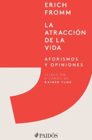Cover of La Atracción de la Vida