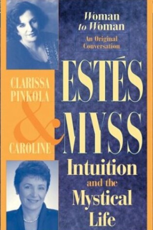 Cover of Intuition and the Mystical Life