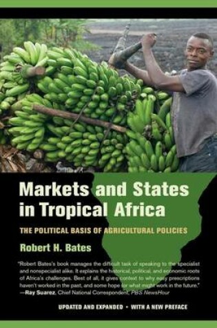 Cover of Markets and States in Tropical Africa