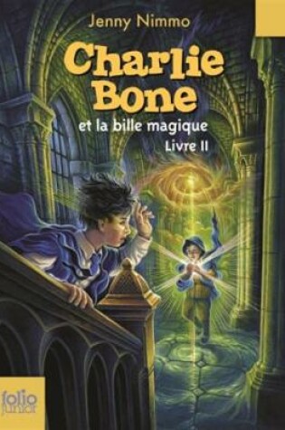 Cover of Charlie Bone 2/La bille magique