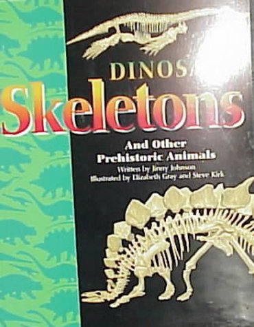 Book cover for Dinosaur Skeletons and Other Prehistoric Animals