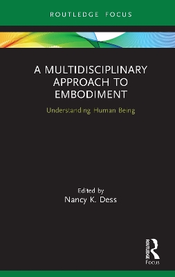 Book cover for A Multidisciplinary Approach to Embodiment