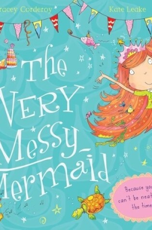 Cover of The Very Messy Mermaid