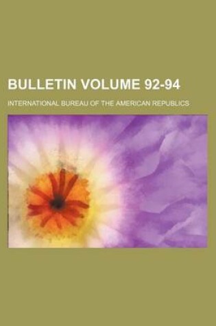 Cover of Bulletin Volume 92-94