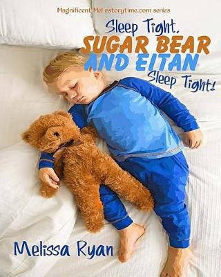 Book cover for Sleep Tight, Sugar Bear and Eitan, Sleep Tight!
