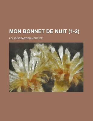 Book cover for Mon Bonnet de Nuit (1-2)