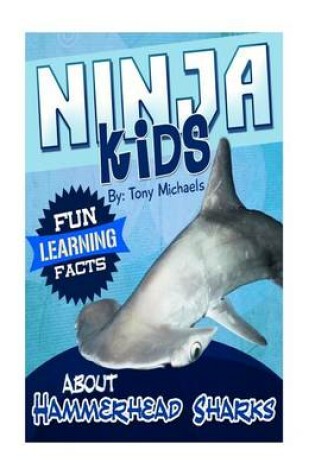 Cover of Fun Learning Facts about Hammerhead Sharks