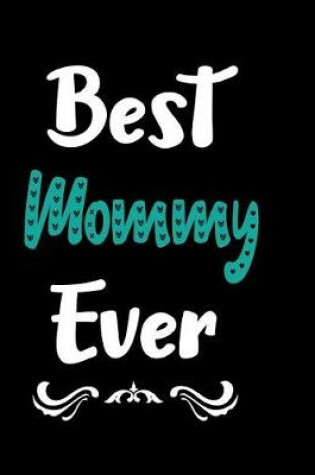 Cover of Best Mommy Ever